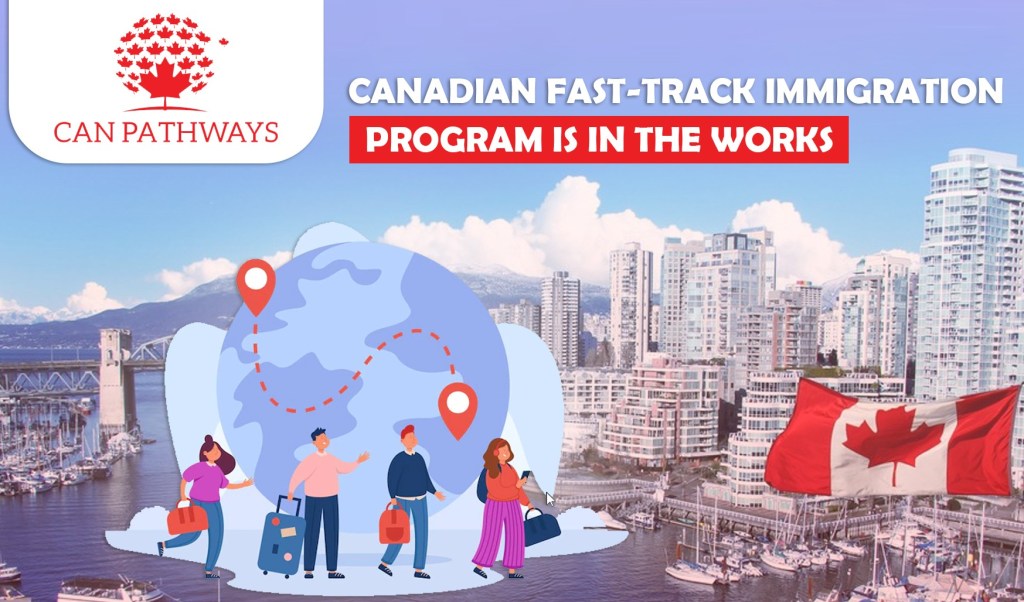The CAN Pathways name and logo next to text that says "Canadian fast-track immigration program is in the works"